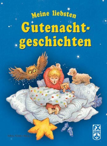 Meine liebsten Gutenachtgeschichten