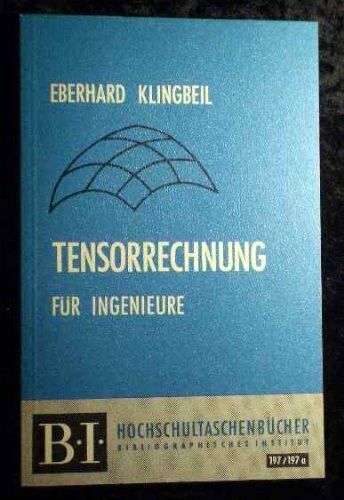 Tensorrechnung für Ingenieure.