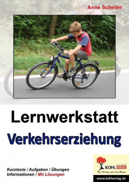 Lernwerkstatt Verkehrserziehung