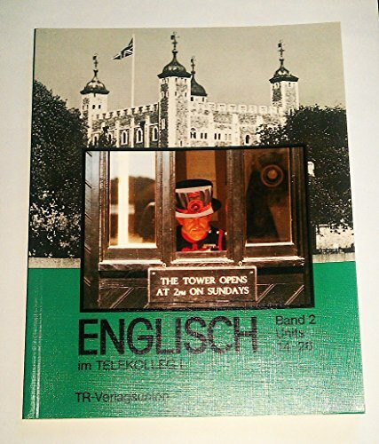 Englisch für Anfänger: Telekolleg I Englisch, Bd.2, Units 14-26