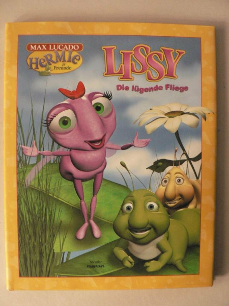 Lissy, die lügende Fliege