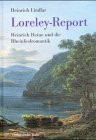 Loreley-Report: Heinrich Heine und die Rheinlied-Romantik