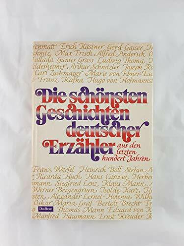 Die schönsten Geschichten deutscher Erzähler aus den letzten 100 Jahren.