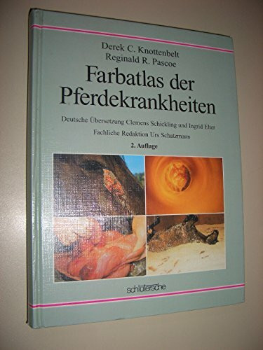 Farbatlas der Pferdekrankheiten