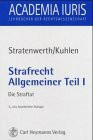 Strafrecht - Allgemeiner Teil I: Die Straftat (Academia iuris / Lehrbücher der Rechtswissenschaft)