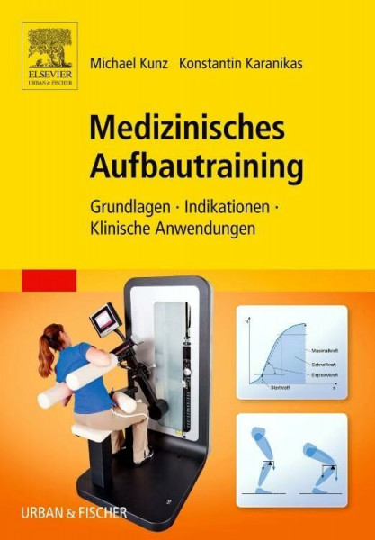 Medizinisches Aufbautraining: Grundlagen, Indikationen, Klinische Anwendungen