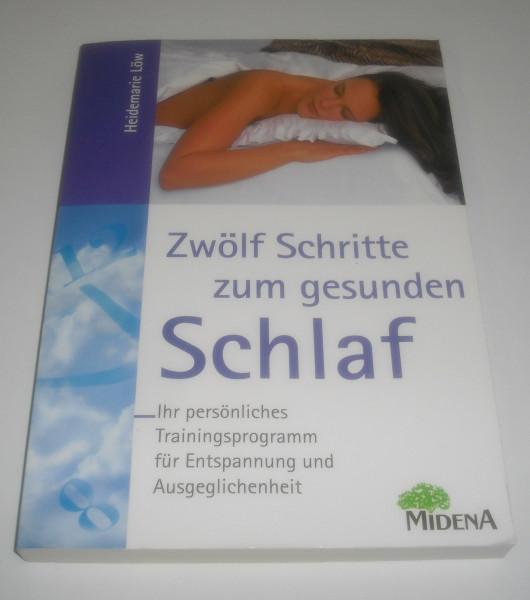 Zwölf Schritte zum gesunden Schlaf