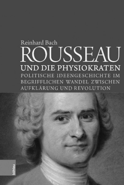Rousseau und die Physiokraten