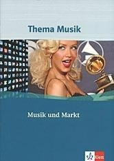 Thema Musik. Themenhefte für die Sekundarstufe I