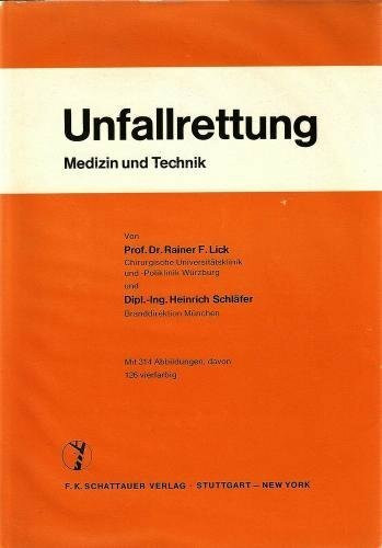 Unfallrettung: Medizin und Technik