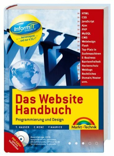 Das Website-Handbuch - Mit bootfähiger DVD und exklusivem PHP-Editor (Vollversion MAGUMA-Workbench): Programmierung und Design (Kompendium / Handbuch)