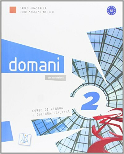 DOMANI 2 ALUMNO: Libro 2 (Corsi di lingua)