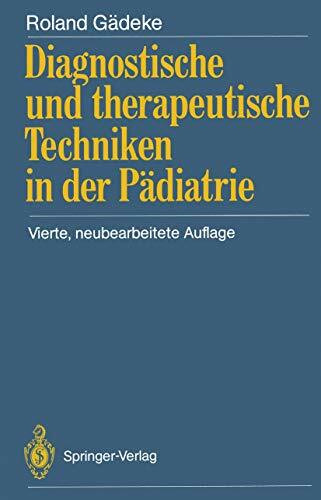 Diagnostische und therapeutische Techniken in der Pädiatrie