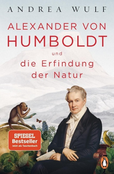 Alexander von Humboldt und die Erfindung der Natur