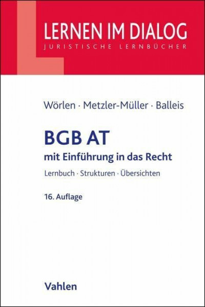 BGB AT: mit Einführung in das Recht (Lernen im Dialog)