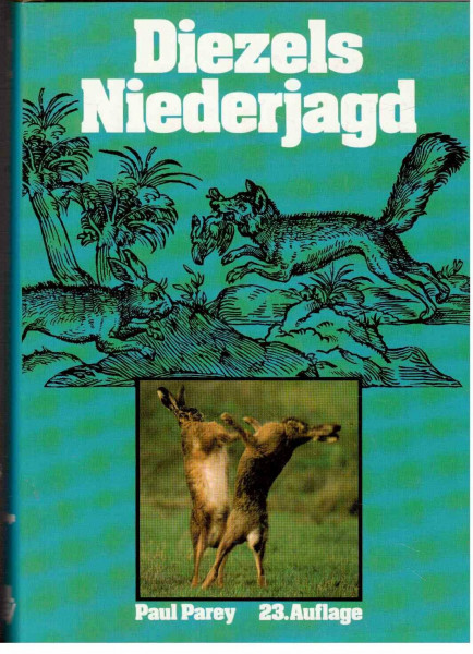 Diezels Niederjagd