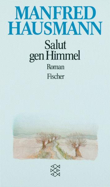 Salut gen Himmel: Roman