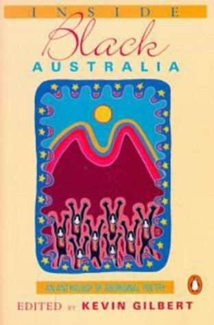 Inside Black Australia: An Anthology of Aboriginal Poetry