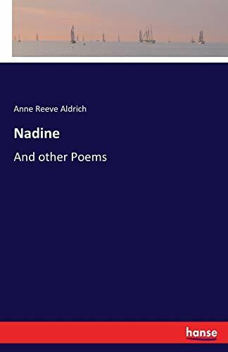 Nadine: And other Poems