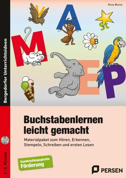 Buchstabenlernen leicht gemacht: Materialpaket zum Hören, Erkennen, Stempeln, Schreiben und ersten Lesen (1. und 2. Klasse)