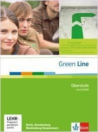 Green Line Oberstufe. Klasse 11/12 (G8), Klasse 12/13 (G9). Schülerbuch mit CD-ROM. Berlin, Brandenb