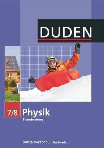Duden Physik - Sekundarstufe I - Brandenburg - 7./8. Schuljahr: Schulbuch
