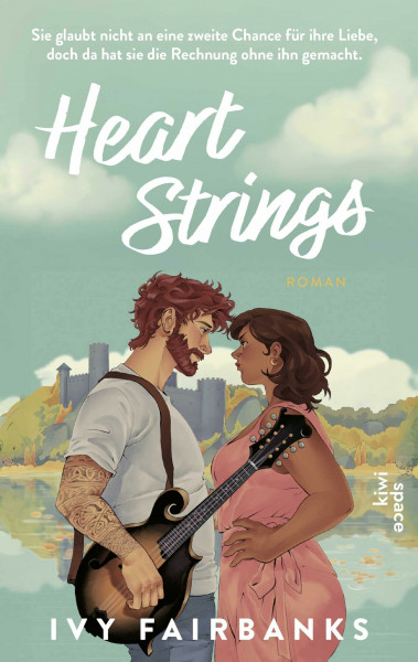 Heart Strings: Roman | Forced Proximity auf einer irischen Hochzeit (Love in Galway, Band 2)