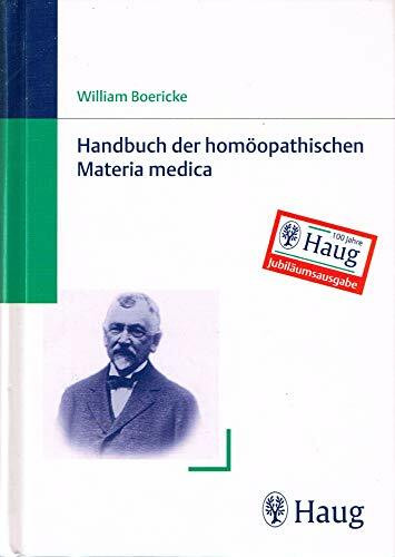 Handbuch der homöopathischen Materia medica: quellenorientierte Neuübersetzung