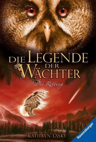 Die Legende der Wächter 03. Die Rettung