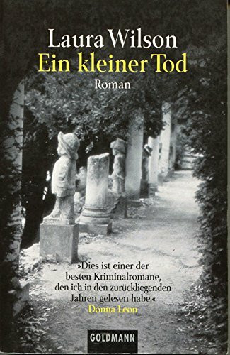 Ein kleiner Tod: Roman: Roman. Aus d. Engl. v. Caroline Einhäupl