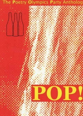 The Pop! Anthology: The Poetry Olympics Party Anthology