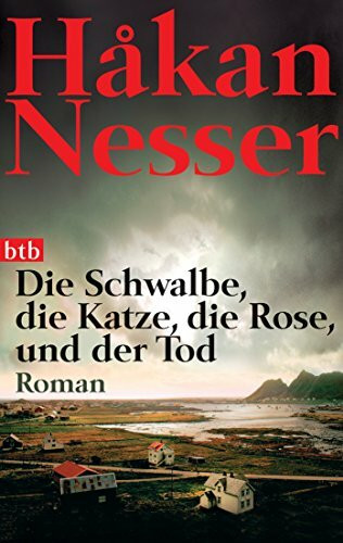 Die Schwalbe, die Katze, die Rose und der Tod: Roman (Die Van-Veeteren-Krimis, Band 9)