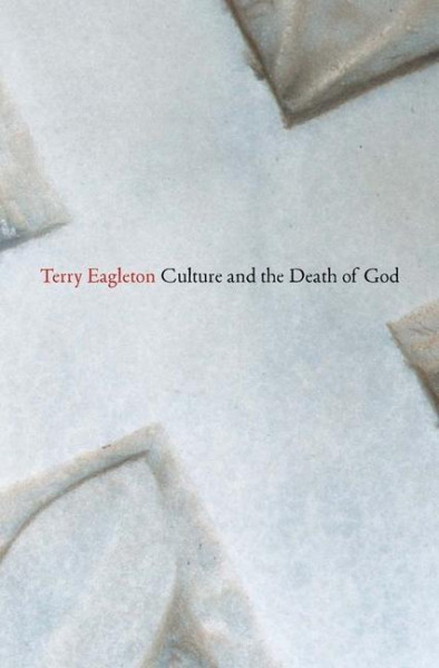 Culture and the Death of God