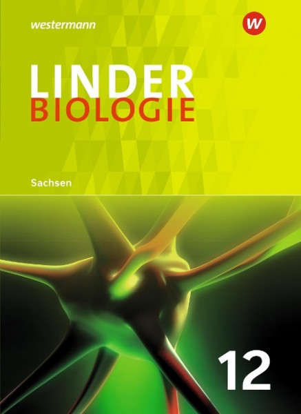 LINDER Biologie SII 12. Schulbuch. Sachsen