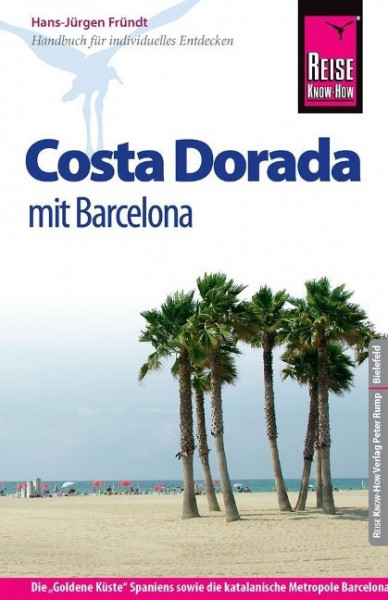 Reise Know-How Costa Dorada mit Barcelona