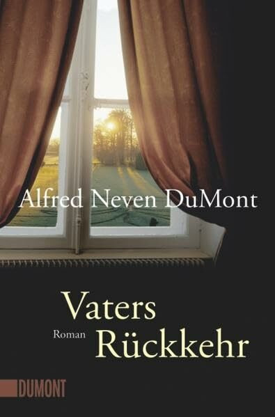 Vaters Rückkehr: Roman (Taschenbücher)