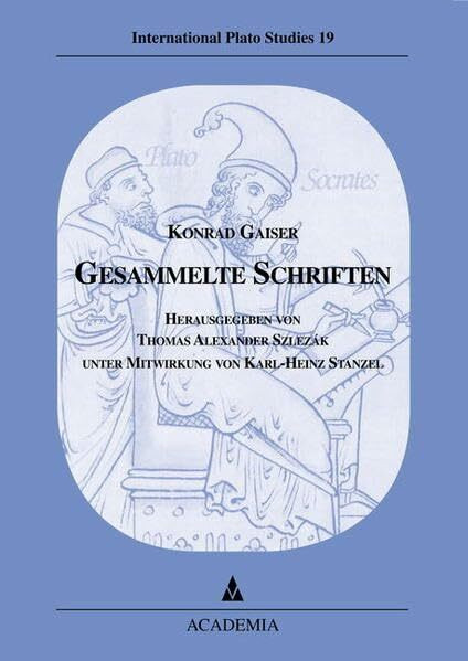 Gesammelte Schriften (International Plato Studies)