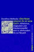 "Der Narr spricht: Es ist kein Gott"