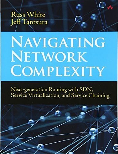 Navigating Network Complexity: Next-generation routing with SDN, service virtualization, and service chaining: Next-generation routing with SDN, service... Navigating Network Complexity: Next-generation routing with SDN, service virtualization, and service chaining: Next-generation routing with SDN, service virtualization, and service chaining