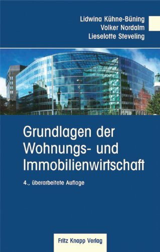 Grundlagen der Wohnungs- und Immobilienwirtschaft