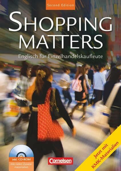 Shopping Matters - Second Edition: Shopping Matters (inkl. CD-ROM): Mit Online-Zugang (Shopping Matters - Englisch für Einzelhandel und Verkauf / Second Edition)
