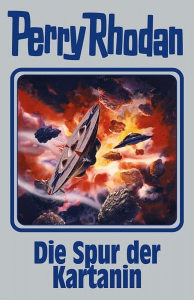 Die Spur der Kartanin: Perry Rhodan Band 160