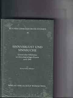 Sinnverlust und Sinnsuche. Literarischer Nihilismus im deutschsprachigen Roman nach 1945