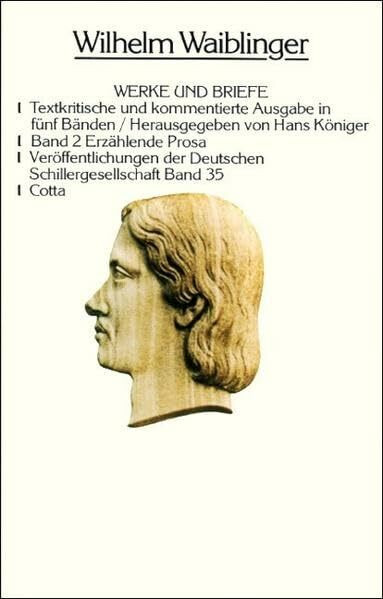 Werke und Briefe in fünf Bänden. Bd.2: Erzählende Prosa