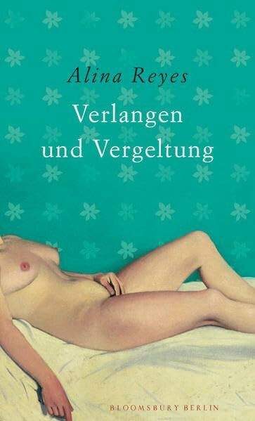 Verlangen und Vergeltung (Bloomsbury Berlin)