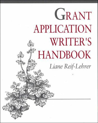 Grant Application Writers Handbook: .: .