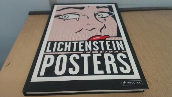Roy Lichtenstein. Plakate. Posters