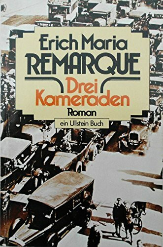 Drei Kameraden. Roman