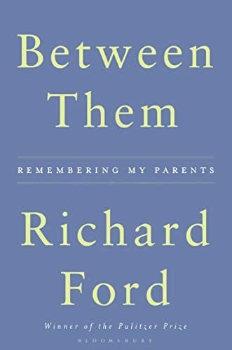Between Them: Remenbering my parents
