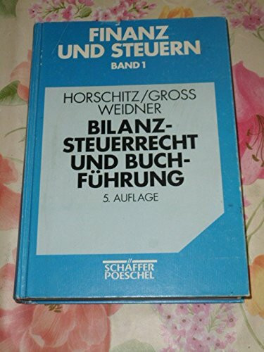Bilanzsteuerrecht und Buchführung